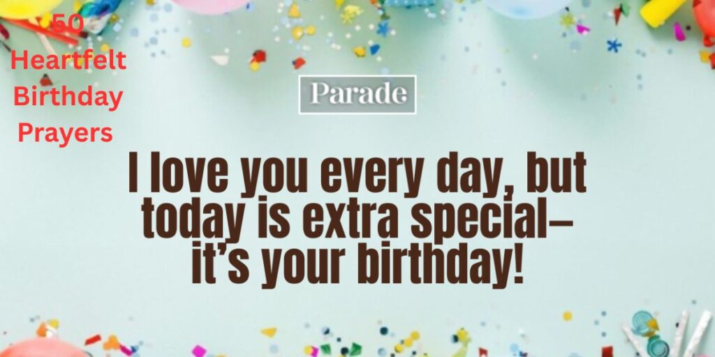 Birthday Blessings: Words That Uplift & Inspire