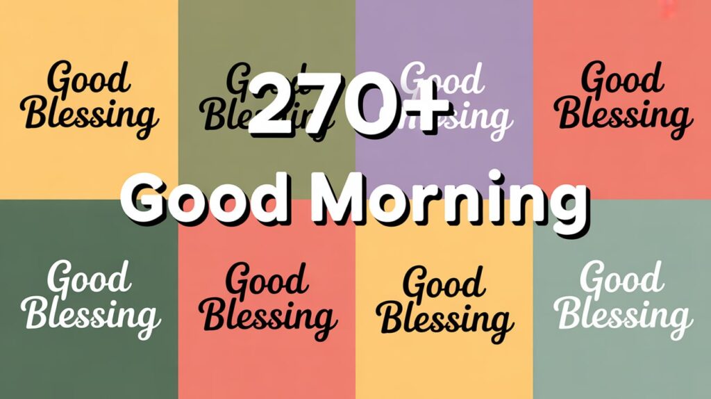 Good Morning Blessings