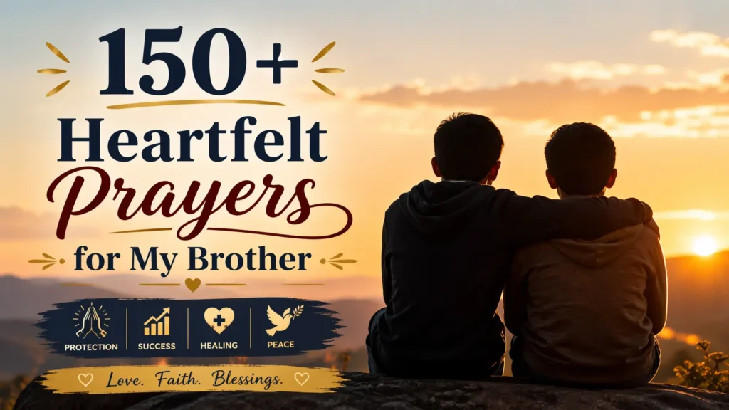 Prayers for My Brother