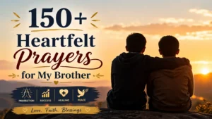 Prayers for My Brother