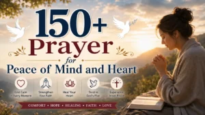 Prayer for Peace of Mind and Heart